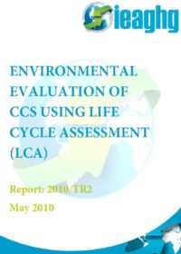 Environmental evaluation of CCS using life cycle ssessment (LCA)