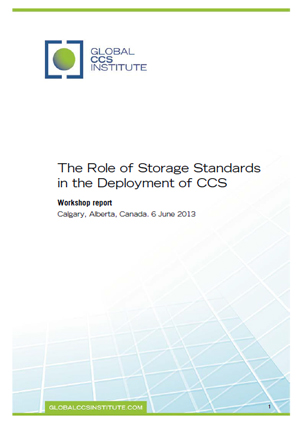 The role of storage standards in the deployment of CCS: workshop report