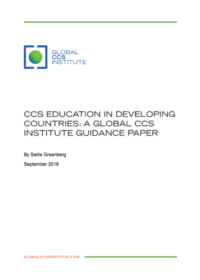 CCS education in developing countries – A Global CCS Institute guidance paper