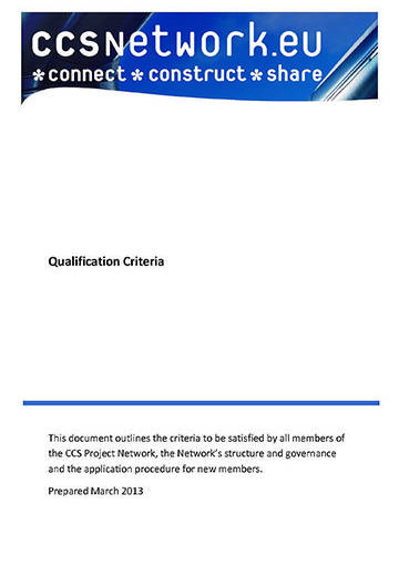 Qualification criteria for the European CCS Network