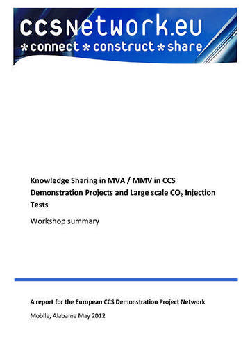 Knowledge sharing event in MVA/MMV in CCS: Demonstration projects and large scale CO2 injection tests: Workshop summary