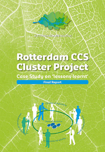 Rotterdam CCS Cluster Project. Case study on ‘lessons learnt’: final report
