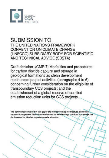 Submission to the United Nations Framework Convention on Climate Change (UNFCCC) Subsidiary Body for Scientific and Technical Advice (SBSTA): Draft decision -/CMP.7: Modalities and procedures for carbon dioxide capture and storage in geological formations