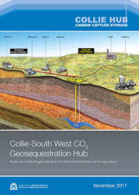 Collie-South West CO2 Geosequestration Hub: project and activity progress report for the Global Carbon Capture and Storage Institute