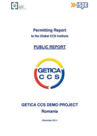Getica CCS Demo Project Romania: permitting report to the Global CCS Institute. Public report