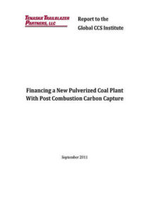 Financing a new pulverized coal plant with post combustion carbon capture