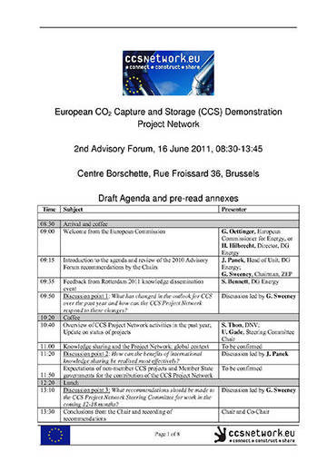 European CO2 Capture and Storage (CCS) Demonstration Project Network: 2nd advisory forum June 2011: Draft agenda and pre-read annexes