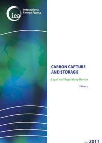Carbon capture and storage: Legal and regulatory review