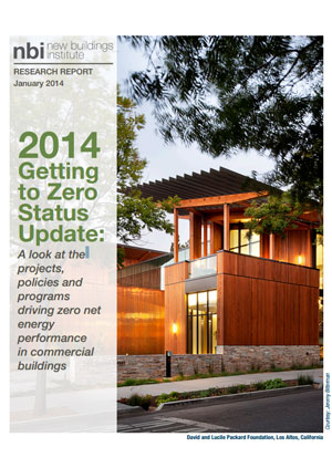 2014 getting to zero status update: a look at the projects, policies and programs driving zero net energy performance in commercial buildings