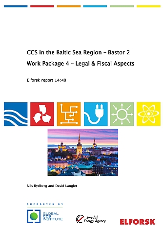 CCS in the Baltic Sea Region – Bastor 2. Work package 4: legal and fiscal aspects