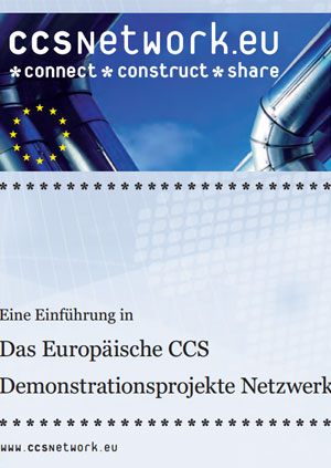 Eine Einführung in Das Europäische CCS Demonstrationsprojekte Netzwerk