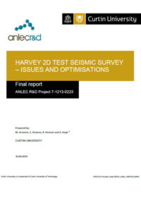 Harvey 2D test seismic survey – issues and optimisations: final report