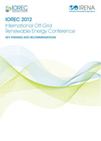 IOREC 2012: International Off-Grid Renewable Energy Conference 2012. Key findings and recommendations