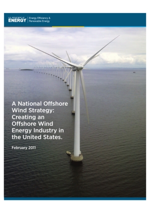 A national offshore wind strategy: creating an offshore wind energy industry in the United States