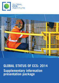 The Global Status of CCS: 2014 Supplementary Information Presentation Package
