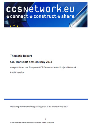 Thematic report: CO2 transport session May 2014