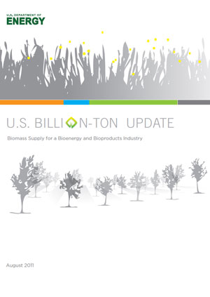 U.S. billion-ton update: biomass supply for a bioenergy and bioproducts industry