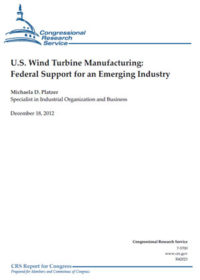 U.S. wind turbine manufacturing: federal support for an emerging industry