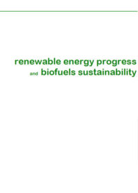 Renewable energy progress and biofuels sustainability