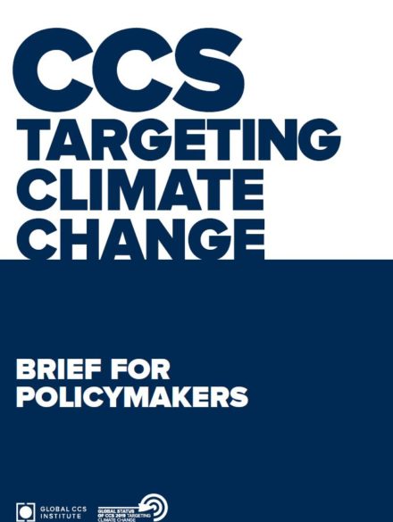 Global Status of CCS: Brief for Policymakers
