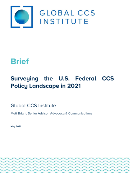 Surveying the U.S. Federal CCS Policy Landscape in 2021