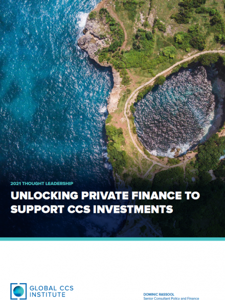 Unlocking Private Finance to Support CCS Investments