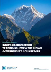India’s Carbon Credit Trading Scheme & the Indian Government’s CCUS Report