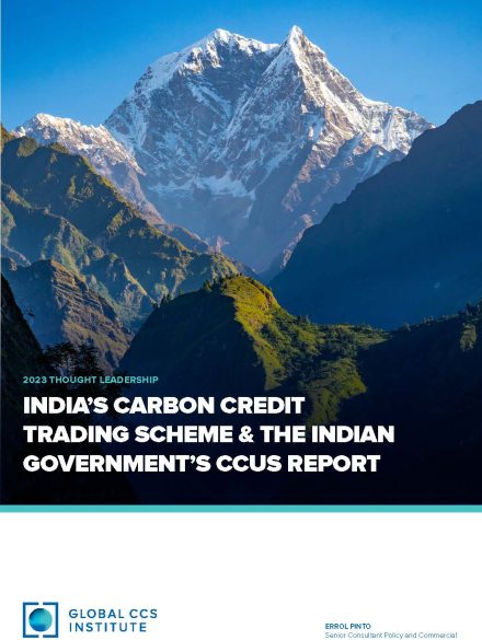 India’s Carbon Credit Trading Scheme & the Indian Government’s CCUS Report