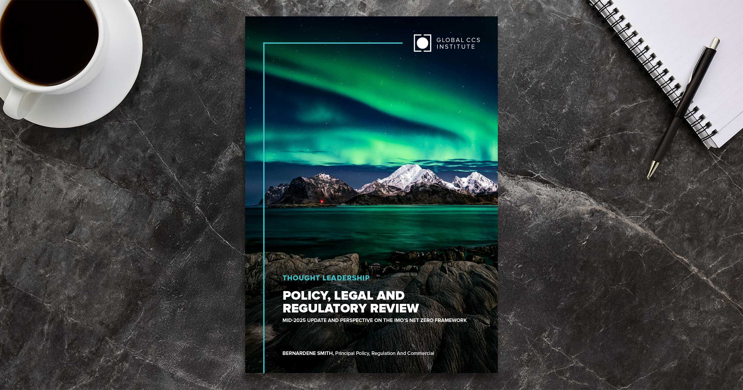 Policy, Legal and Regulatory Review: Mid-2025 Update and Perspective on the IMO’s Net Zero Framework