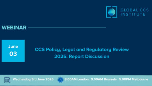 Webinar | CCS Policy, Legal and Regulatory Review 2025: Report Discussion