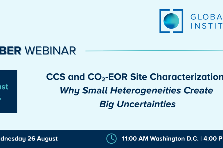 Member Webinar | CCS and CO₂-EOR Site Characterization: Why Small Heterogeneities Create Big Uncertainties